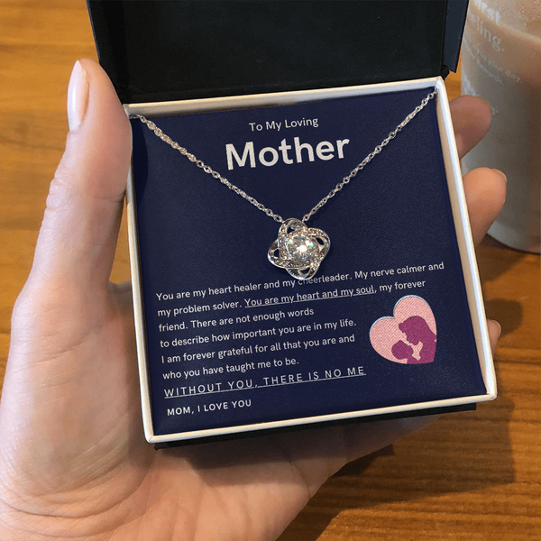 To My Loving Mother - You are my hear and my soul (Almost Gone) - Love Knot