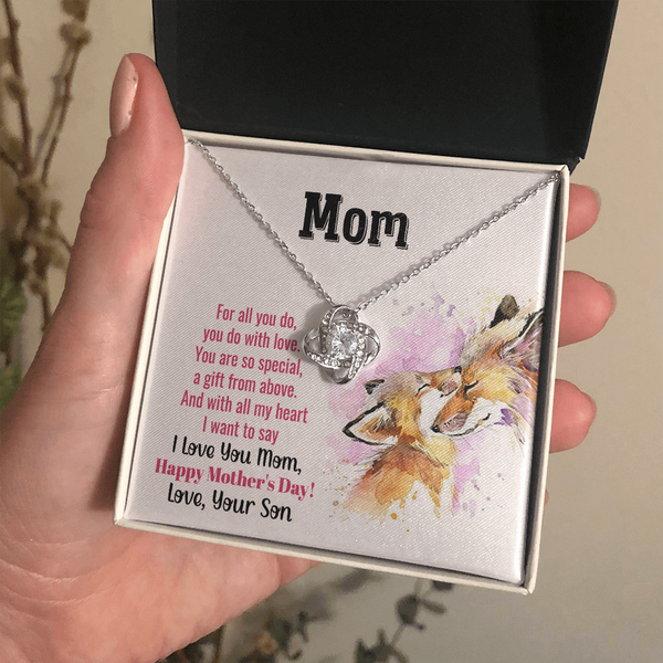 To My Mom - You Are So Special (Almost Gone) - Love Knot