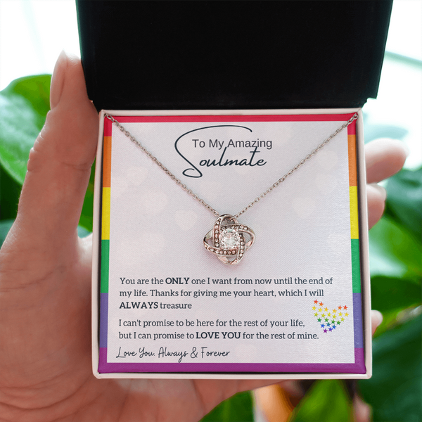 To My Amazing Soulmate, I will always Treasure your heart (LGBTQ Love Knot)