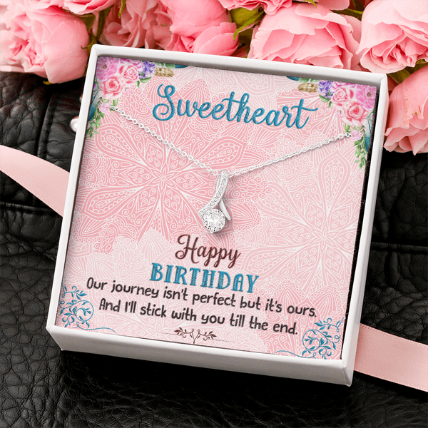 Happy Birthday - I'll Stick With You Til The End (Limited Time Offer) - Alluring Beauty Necklace