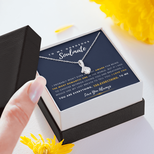 To My Gorgeous Soulmate - I Would You My Last Breath To Tell You, I Love You (Limited Time Offer) - Alluring Beauty Necklace