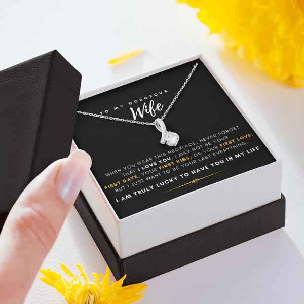To My Gorgeous Wife - I'm Truly Lucky To Have You In My Life (Limited Time Offer) - Alluring Beauty Necklace