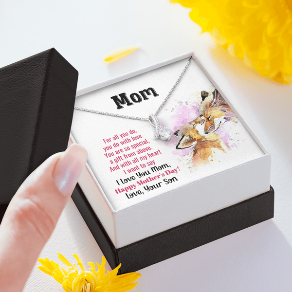 To My Mom - You Are So Special (Limited Time Offer) - Alluring Beauty Necklace