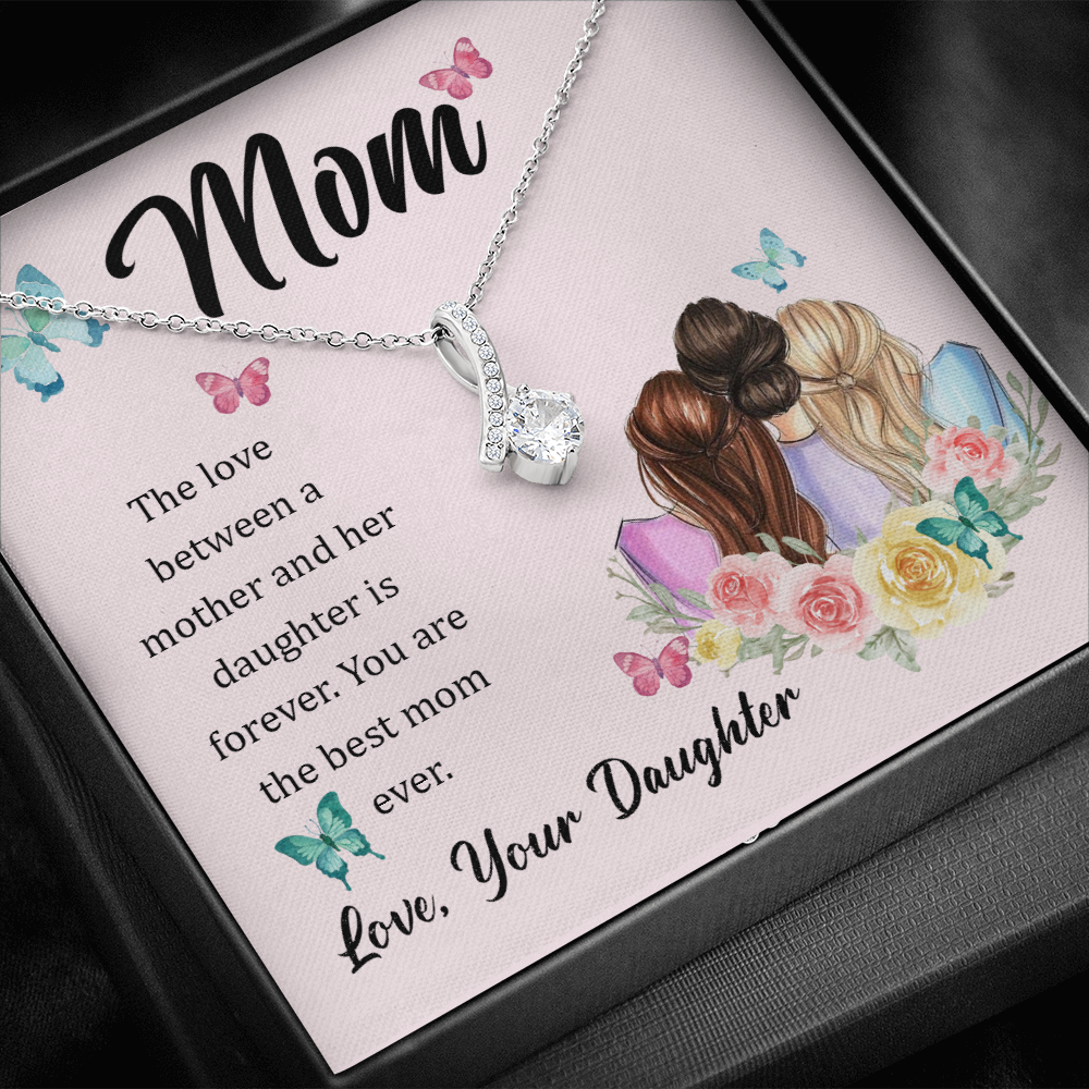 To My Mom, The Love Between A Mother And Her Daughter..  (Limited Time Offer) - Alluring Beauty Necklace