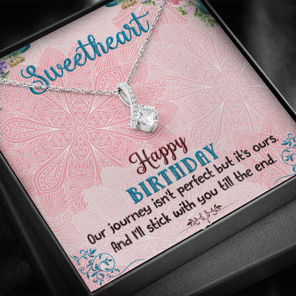 Happy Birthday - I'll Stick With You Til The End (Limited Time Offer) - Alluring Beauty Necklace