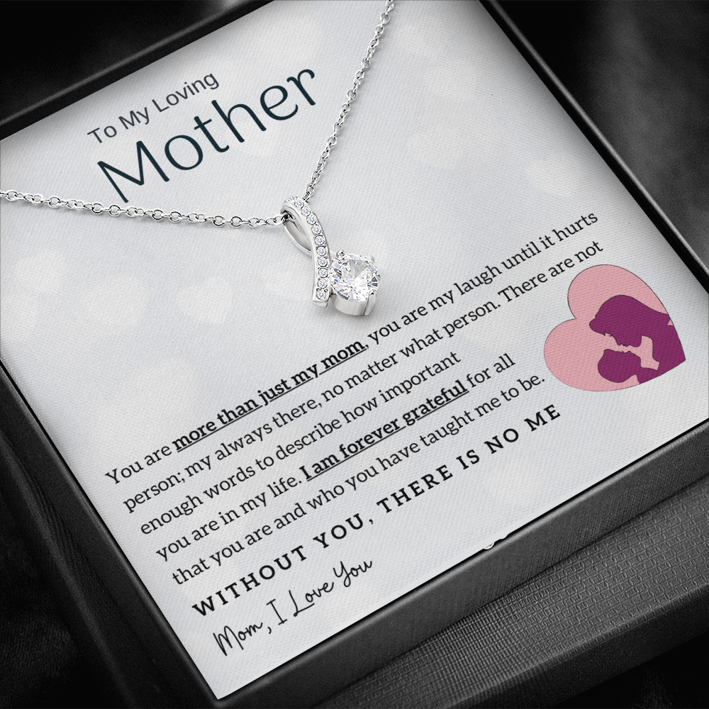 To My Loving Mother - Without You, There Is No Me! (Limited Time Offer) - Alluring Beauty Necklace