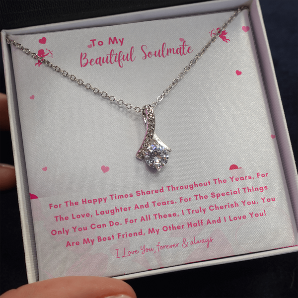 To My Beautiful Soulmate - You Are My Other Half And I Love You! (Limited Time Offer) - Alluring Beauty Necklace