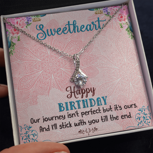 Happy Birthday - I'll Stick With You Til The End (Limited Time Offer) - Alluring Beauty Necklace