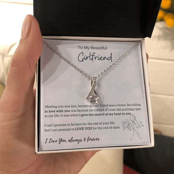 To My Beautiful Girlfriend - I Was Right When I Gave The Control Of My Heart To You! (Limited Time Offer) - Alluring Beauty Necklace