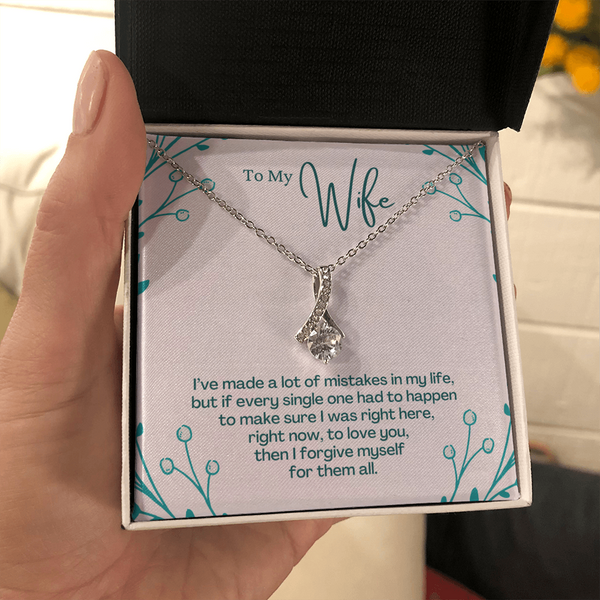 To My Wife - I Have Made a Lot Of Mistake In My Life  (Limited Time Offer) - Alluring Beauty Necklace