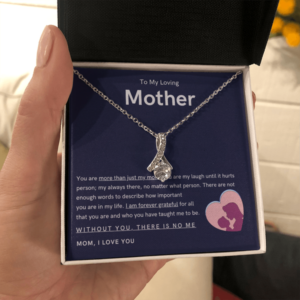 To My Loving Mother - You are more than just my mom (Limited Time Offer) - Alluring Beauty Necklace