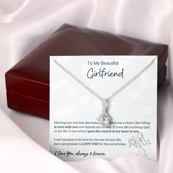 To My Beautiful Girlfriend - I Was Right When I Gave The Control Of My Heart To You! (Limited Time Offer) - Alluring Beauty Necklace