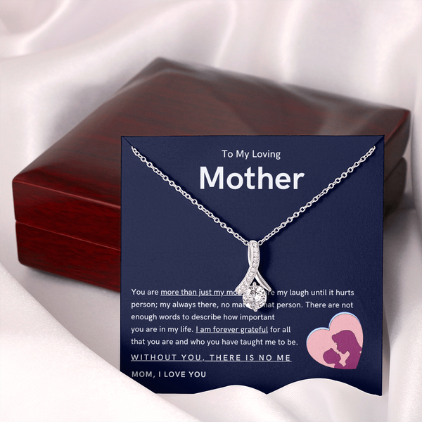 To My Loving Mother - You are more than just my mom (Limited Time Offer) - Alluring Beauty Necklace