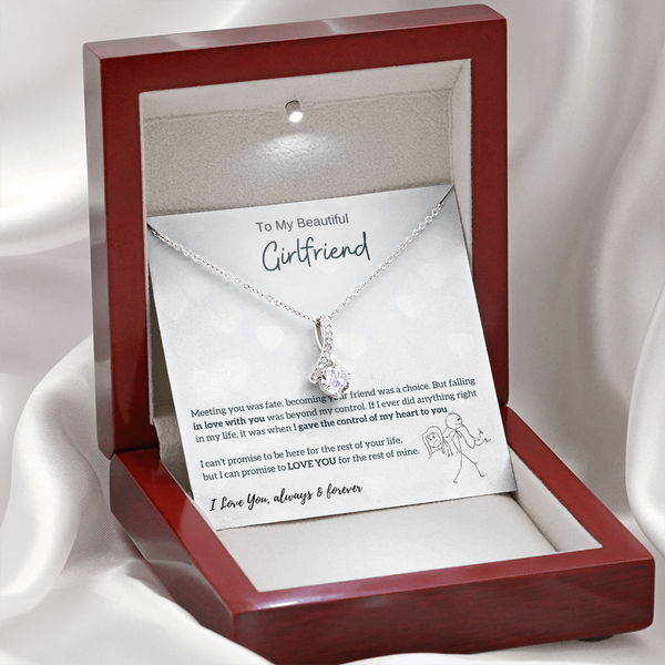 To My Beautiful Girlfriend - I Was Right When I Gave The Control Of My Heart To You! (Limited Time Offer) - Alluring Beauty Necklace