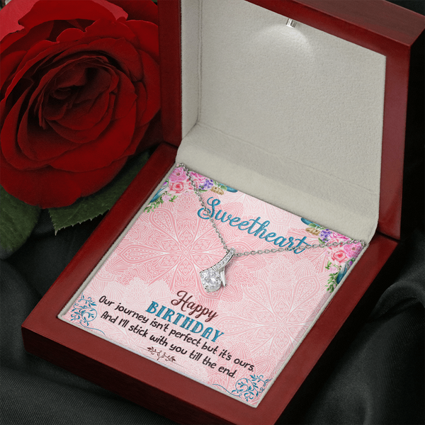 Happy Birthday - I'll Stick With You Til The End (Limited Time Offer) - Alluring Beauty Necklace