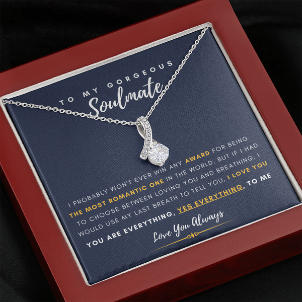 To My Gorgeous Soulmate - I Would You My Last Breath To Tell You, I Love You (Limited Time Offer) - Alluring Beauty Necklace