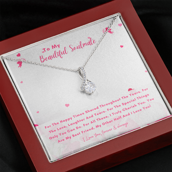 To My Beautiful Soulmate - You Are My Other Half And I Love You! (Limited Time Offer) - Alluring Beauty Necklace