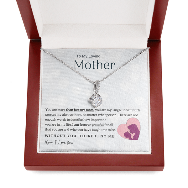 To My Loving Mother - Without You, There Is No Me! (Limited Time Offer) - Alluring Beauty Necklace