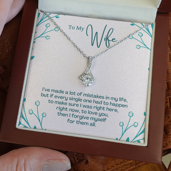 To My Wife - I Have Made a Lot Of Mistake In My Life  (Limited Time Offer) - Alluring Beauty Necklace