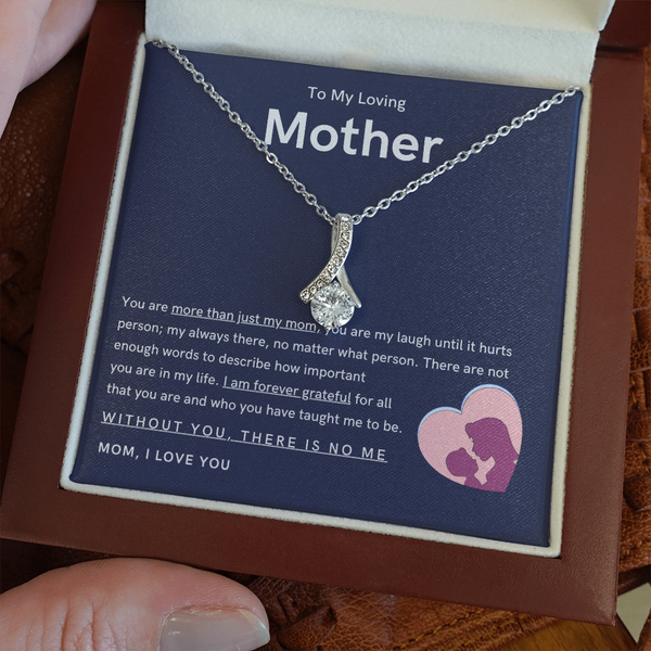 To My Loving Mother - You are more than just my mom (Limited Time Offer) - Alluring Beauty Necklace