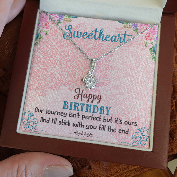 Happy Birthday - I'll Stick With You Til The End (Limited Time Offer) - Alluring Beauty Necklace