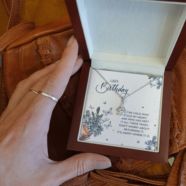 Happy Birthday - To The Child Who Stole My Heart (Limited Time Offer) - Alluring Beauty Necklace