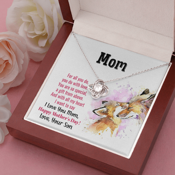 To My Mom - You Are So Special (Almost Gone) - Love Knot