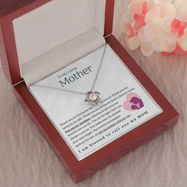 To My Loving Mother - You are my sunshine! (Almost Gone) - Love Knot