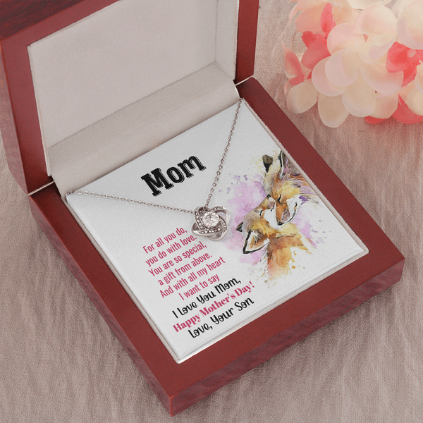 To My Mom - You Are So Special (Almost Gone) - Love Knot