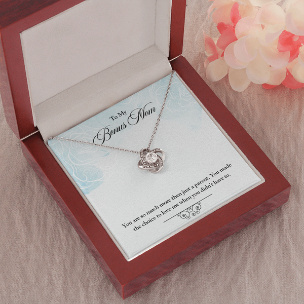 To Bonus Mom-More than a parent (Almost Gone) - Love Knot